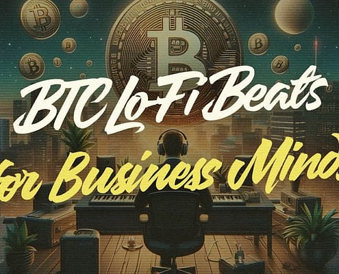 💼 Business & Bitcoin: Lo-Fi Beats for Entrepreneur Minds 💼🎵