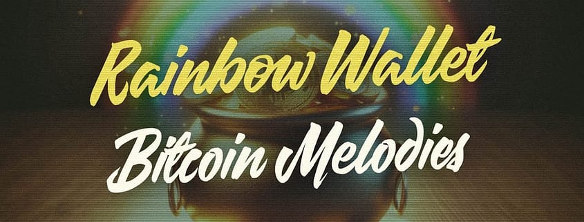 π Rainbow Wallet: Finding the Pot of Bitcoin Gold with Lo-Fi Melodies ππ°